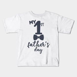 My First Fathers Day Kids T-Shirt